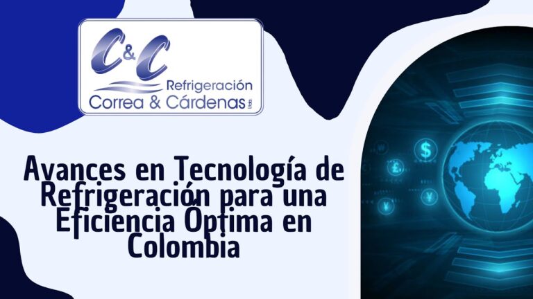 Innovaciones en Tecnología Sostenible para Sistemas de Refrigeración